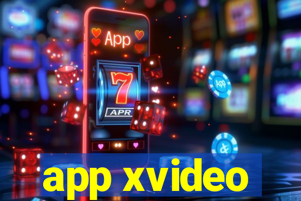 app xvideo